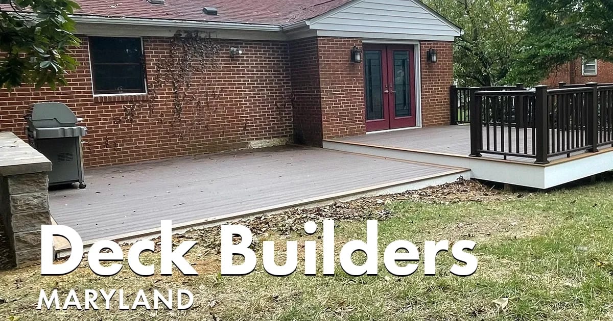 Deck Builders Near You in Maryland